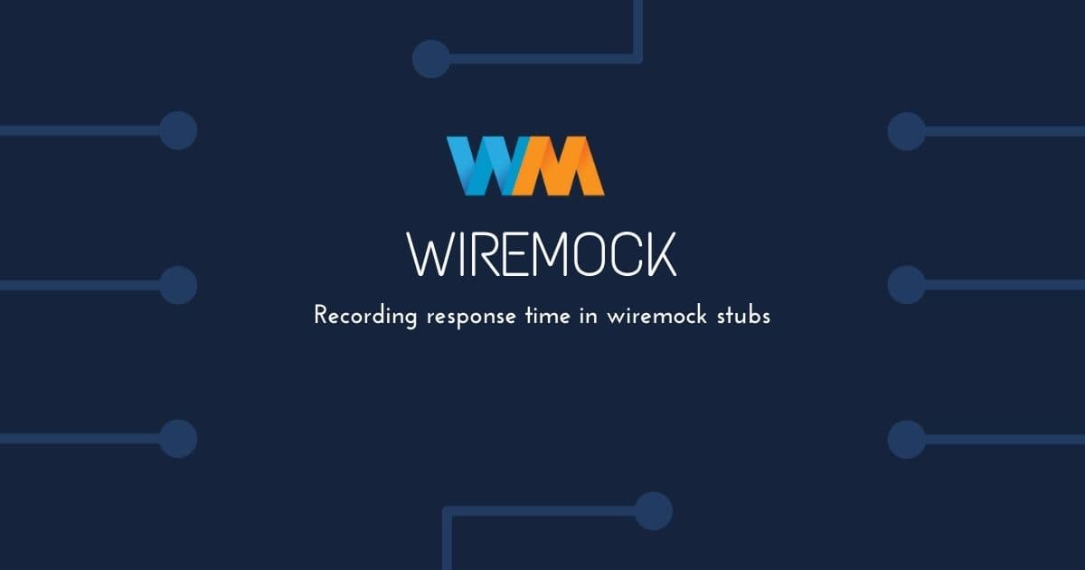 Capture response time in wiremock recordings